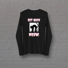 Load image into Gallery viewer, &quot;GET BACK MEOW&quot; - Unisex Long Sleeve Tee - By DDoTToDD (Starting At $38.94!)